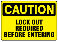 Caution Lockout Required Before Entering Signs | C-4512