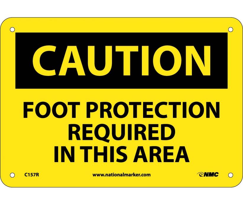 CAUTION, FOOT PROTECTION REQUIRED IN THIS AREA, 7X10, RIGID PLASTIC