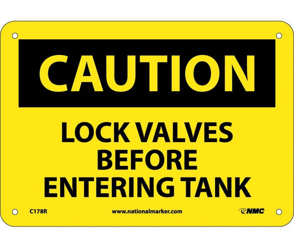 CAUTION, LOCK VALVES BEFORE ENTERING TANKS, 7X10, RIGID PLASTIC