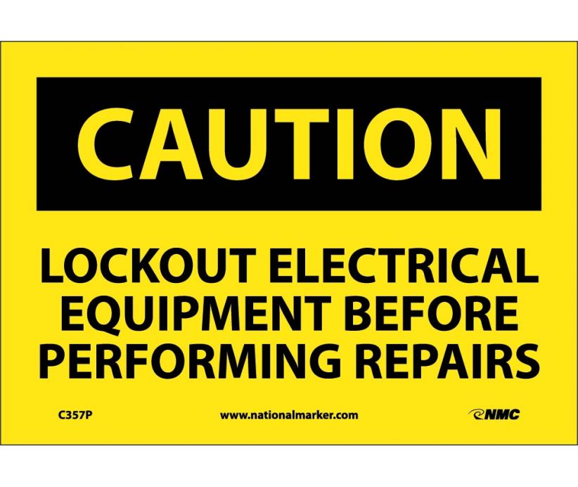 CAUTION, LOCKOUT ELECTRICAL EQUIPMENT BEFORE . . .., 7X10, PS VINYL
