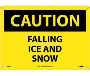 CAUTION, FALLING ICE AND SNOW, 10X14, .040 ALUM