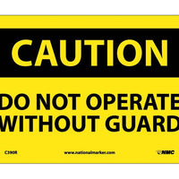 CAUTION, DO NOT OPERATE WITHOUT GUARD, 7X10, RIGID PLASTIC