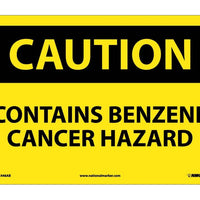 CAUTION, CONTAINS BENZENE CANCER HAZARD, 10X14, .040 ALUM