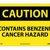 CAUTION, CONTAINS BENZENE CANCER HAZARD, 10X14, RIGID PLASTIC
