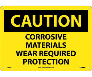 CAUTION, CORROSIVE MATERIALS WEAR REQUIRED PROTECTION, 10X14, .040 ALUM