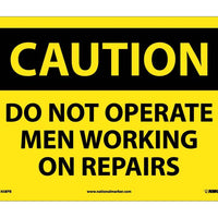 CAUTION, DO NOT OPERATE MEN WORKING ON REPAIRS, 10X14, PS VINYL