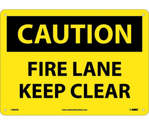 CAUTION, FIRE LANE KEEP CLEAR, 10X14, .040 ALUM