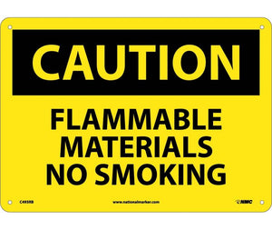 CAUTION, FLAMMABLE MATERIALS NO SMOKING, 10X14, RIGID PLASTIC