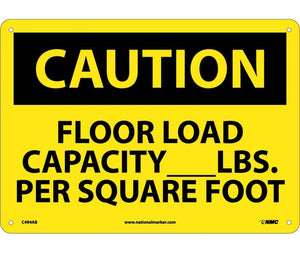 CAUTION, FLOOR LOAD CAPACITY__LBS. PER SQUARE FOOT, 10X14, .040 ALUM