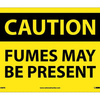 CAUTION, FUMES MAYBE PRESENT, 10X14, PS VINYL