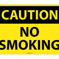CAUTION, NO SMOKING, 20X28, .040 ALUM