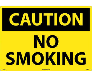 CAUTION, NO SMOKING, 20X28, RIGID PLASTIC