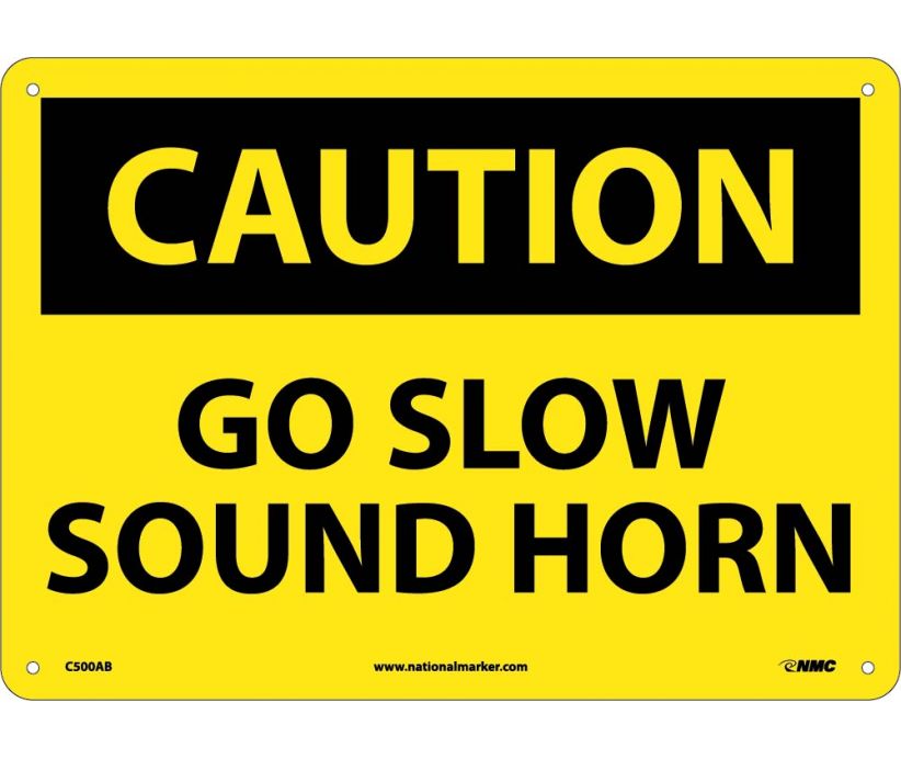 CAUTION, GO SLOW SOUND HORN, 10X14, .040 ALUM