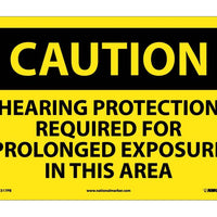 CAUTION, HEARING PROTECTION REQUIRED FOR PROLONGED EXPOSURE IN THIS AREA, 10X14, PS VINYL