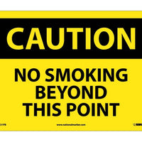 CAUTION, NO SMOKING BEYOND THIS POINT, 10X14, PS VINYL