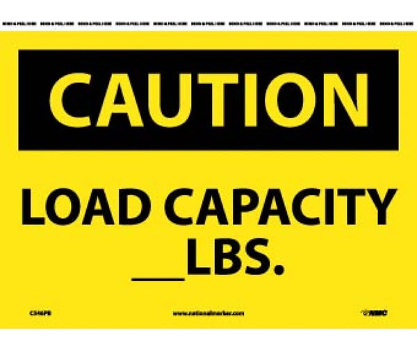 CAUTION, LOAD CAPACITY__LBS., 10X14, PS VINYL
