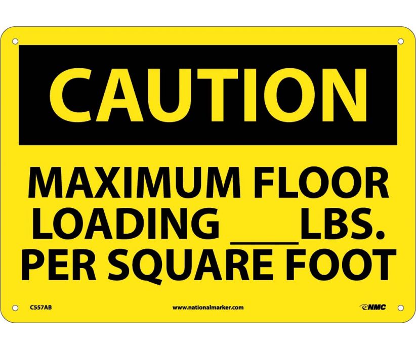 CAUTION, MAXIMUM FLOOR LOADING__LBS. PER SQUARE FOOT, 10X14, .040 ALUM