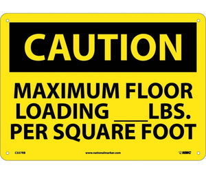 CAUTION, MAXIMUM FLOOR LOADING__LBS. PER SQUARE FOOT, 10X14, RIGID PLASTIC