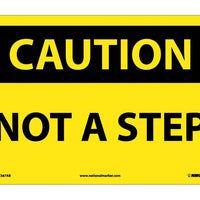 CAUTION, NOT A STEP, 10X14, .040 ALUM