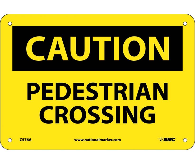 CAUTION, PEDESTRIAN CROSSING, 7X10, .040 ALUM