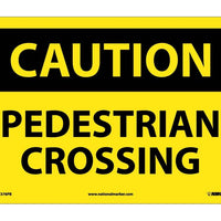 CAUTION, PEDESTRIAN CROSSING, 10X14, PS VINYL