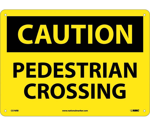 CAUTION, PEDESTRIAN CROSSING, 10X14, RIGID PLASTIC