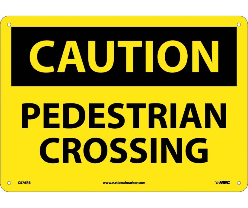 CAUTION, PEDESTRIAN CROSSING, 10X14, RIGID PLASTIC