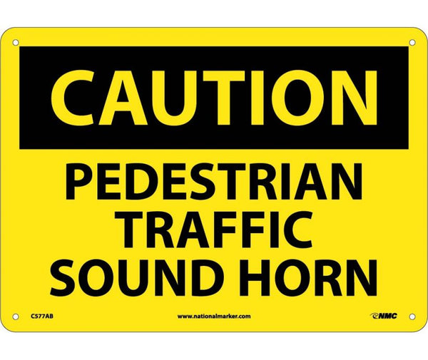 CAUTION, PEDESTRIAN TRAFFIC SOUND HORN, 10X14, .040 ALUM