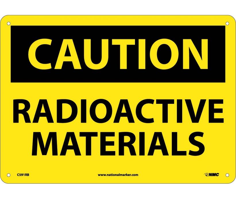 CAUTION, RADIOACTIVE MATERIALS, 10X14, RIGID PLASTIC