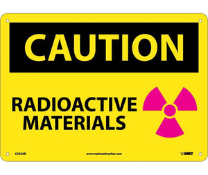 CAUTION, RADIOACTIVE MATERIALS, GRAPHIC  10X14, .040 ALUM