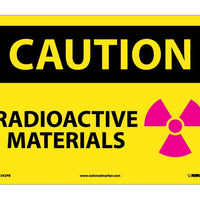 CAUTION, RADIOACTIVE MATERIALS, GRAPHIC, 10X14, PS VINYL