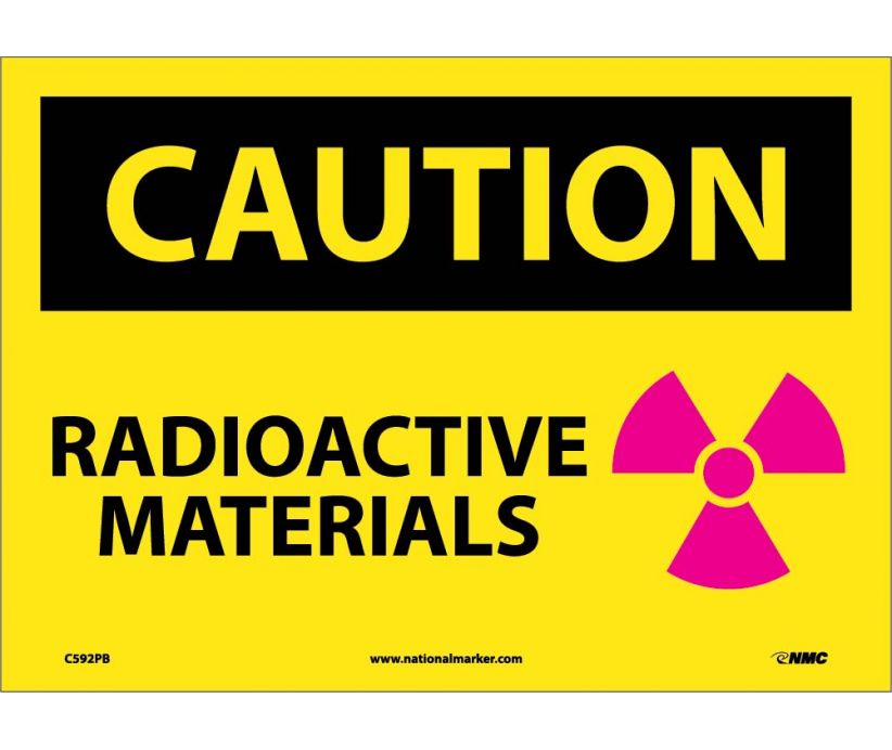 CAUTION, RADIOACTIVE MATERIALS, GRAPHIC, 10X14, PS VINYL
