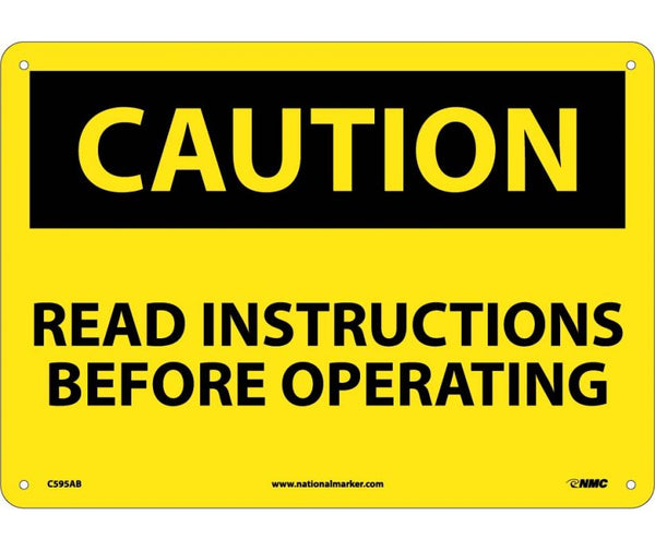 CAUTION, READ INSTRUCTIONS BEFORE OPERATING, 10X14, .040 ALUM