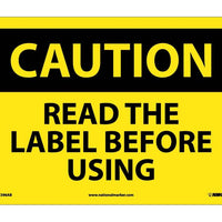 CAUTION, READ THE LABEL BEFORE USING, GRAPHIC, 10X14, .040 ALUM