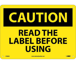 CAUTION, READ THE LABEL BEFORE USING, GRAPHIC, 10X14, .040 ALUM