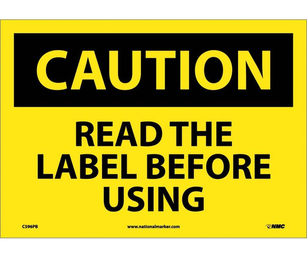 CAUTION, READ THE LABEL BEFORE USING, GRAPHIC, 10X14, PS VINYL