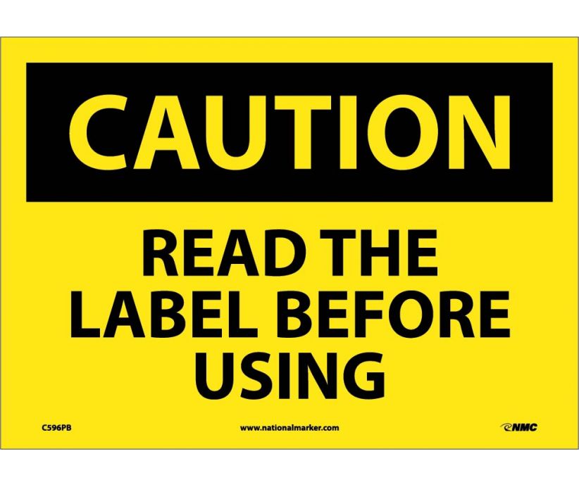 CAUTION, READ THE LABEL BEFORE USING, GRAPHIC, 10X14, PS VINYL