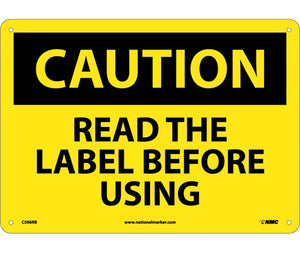 CAUTION, READ THE LABEL BEFORE USING, GRAPHIC, 10X14, RIGID PLASTIC