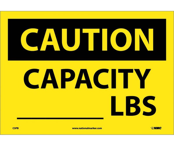 CAUTION, CAPACITY ______ LBS, 10X14, PS VINYL
