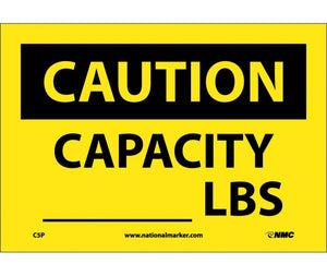 CAUTION, CAPACITY ______ LBS, 7X10, PS VINYL