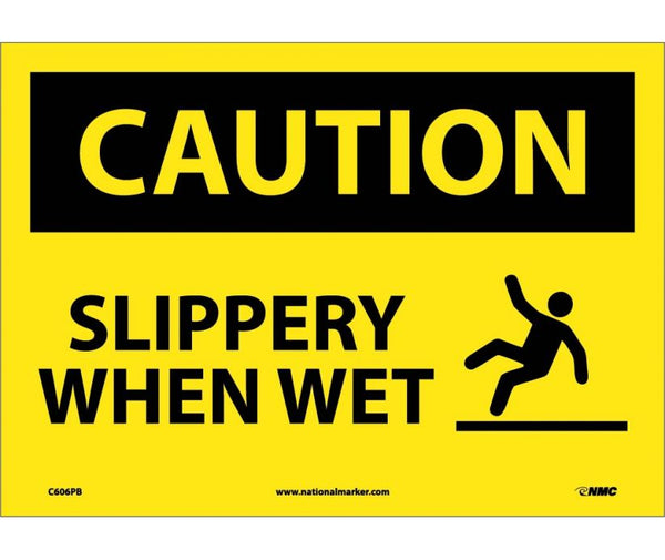 CAUTION, SLIPPERY WHEN WET, GRAPHIC, 10X14, PS VINYL
