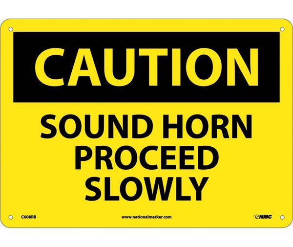 CAUTION, SOUND HORN PROCEED SLOWLY, 10X14, RIGID PLASTIC