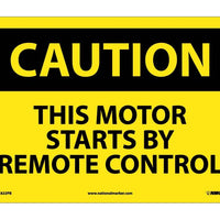 CAUTION, THIS MOTOR STARTS BY REMOTE CONTROL, 10X14, PS VINYL