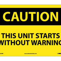 CAUTION, THIS UNIT STARTS WITHOUT WARNING, 10X14, RIGID PLASTIC