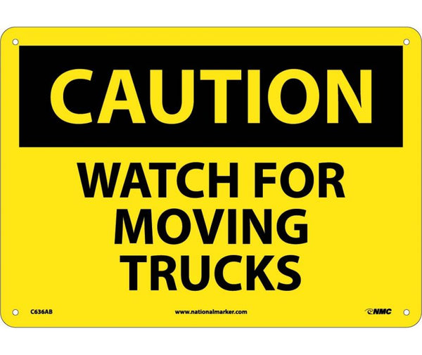 CAUTION, WATCH FOR MOVING TRUCKS, 10X14, .040 ALUM