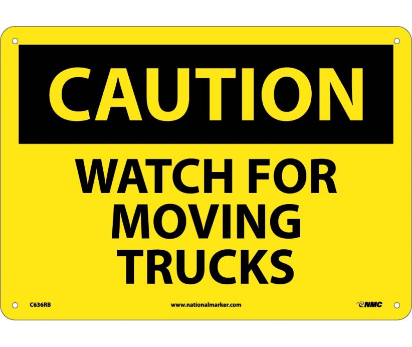 CAUTION, WATCH FOR MOVING TRUCKS, 10X14, RIGID PLASTIC