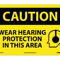 CAUTION, WEAR HEARING PROTECTION IN THIS AREA, GRAPHIC, 10X14, .040 ALUM