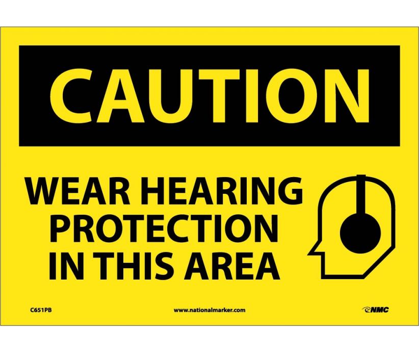 CAUTION, WEAR HEARING PROTECTION IN THIS AREA, GRAPHIC, 10X14, RIGID PLASTIC