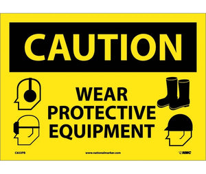 CAUTION, WEAR PROTECTIVE EQUIPMENT, GRAPHICS, 10X14, PS VINYL