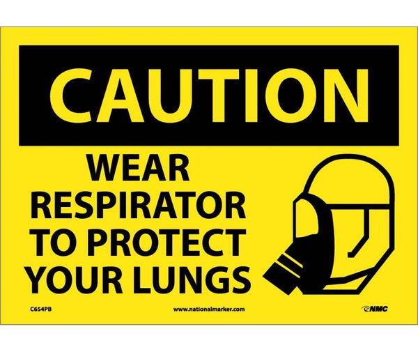 CAUTION, WEAR RESPIRATOR TO PROTECT YOUR LUNGS, GRAPHIC, 10X14, .040 ALUM